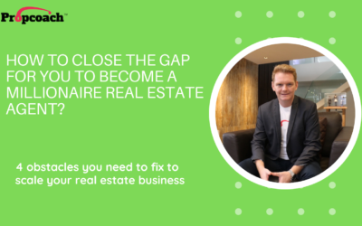 How to Close The Gap for You to Become a Millionaire Real Estate Agent?